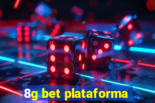 8g bet plataforma